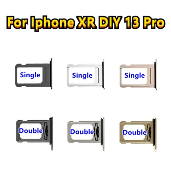 Одинарные Лотки Для Двух SIM-карт Для iPhone XR -13 Pro Держатель Слота Для SIM-карты Адаптер Для Розетки XR Like 13 Pro Замена Деталей XR DIY 13 Pro