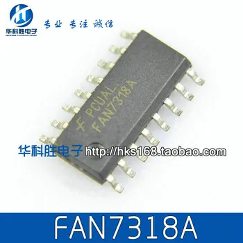 FAN7318A Бесплатный чип управления питанием от ЖК-дисплея chip SOP-16