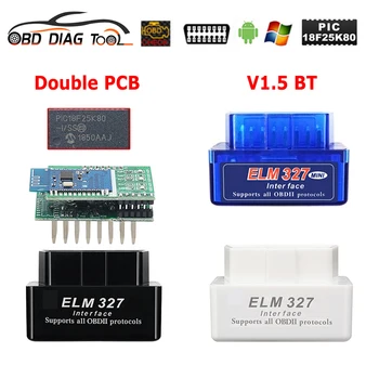 2021 Лучший ELM327 Bluetooth V1.5 PIC18F25K80 Чип 2PCB OBD2 Сканер Инструмент ELM 327 1.5 BT Диагностический Интерфейс Android PC Бесплатная доставка